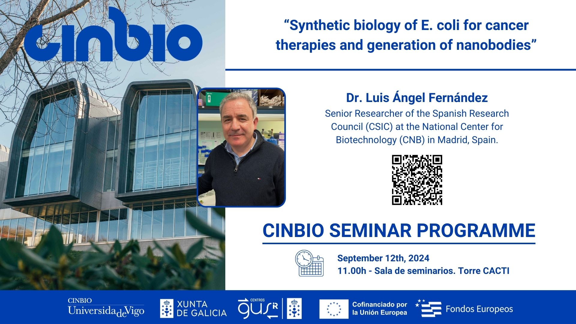 SEMINARIO APRAZADO - Dr. Luis Ángel Fernández - CINBIO Seminar Programme