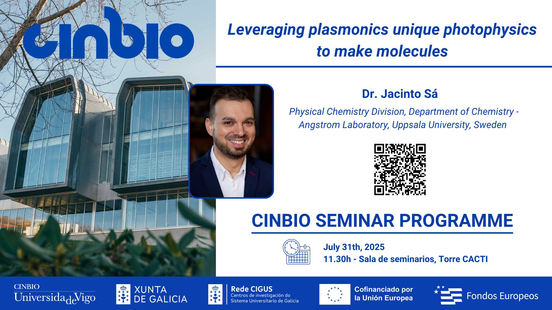Dr. Jacinto Sá - CINBIO Seminar Programme