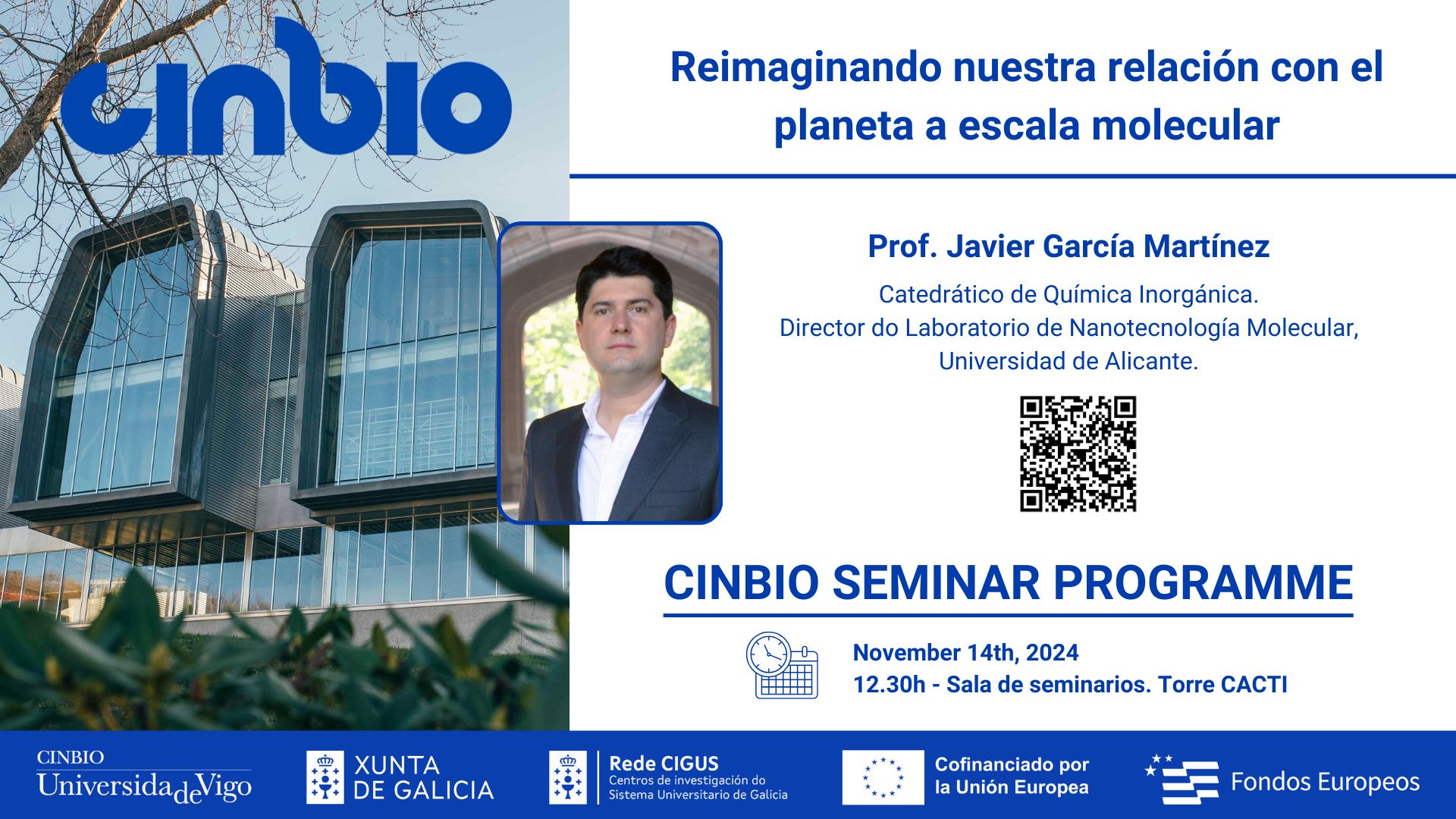 Prof. J. García Martínez - CINBIO Seminar Programme