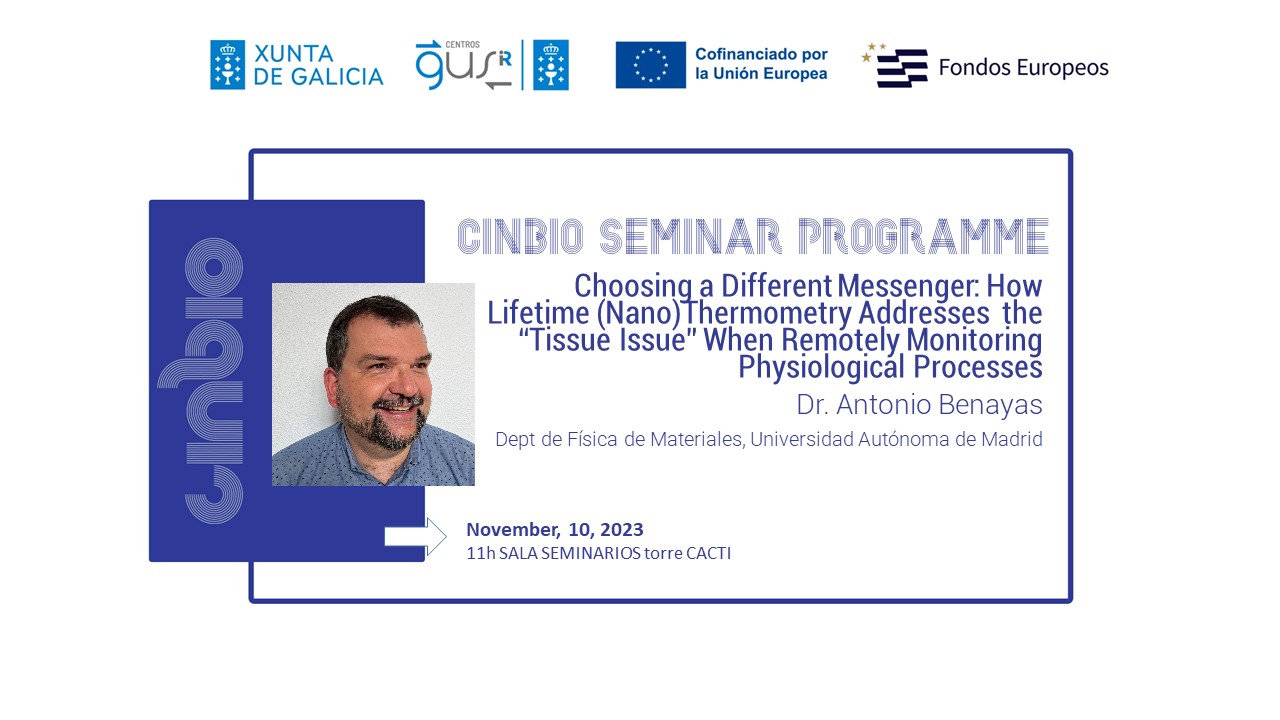 CANCELADO: Antonio Benayas - CINBIO Seminar Programme