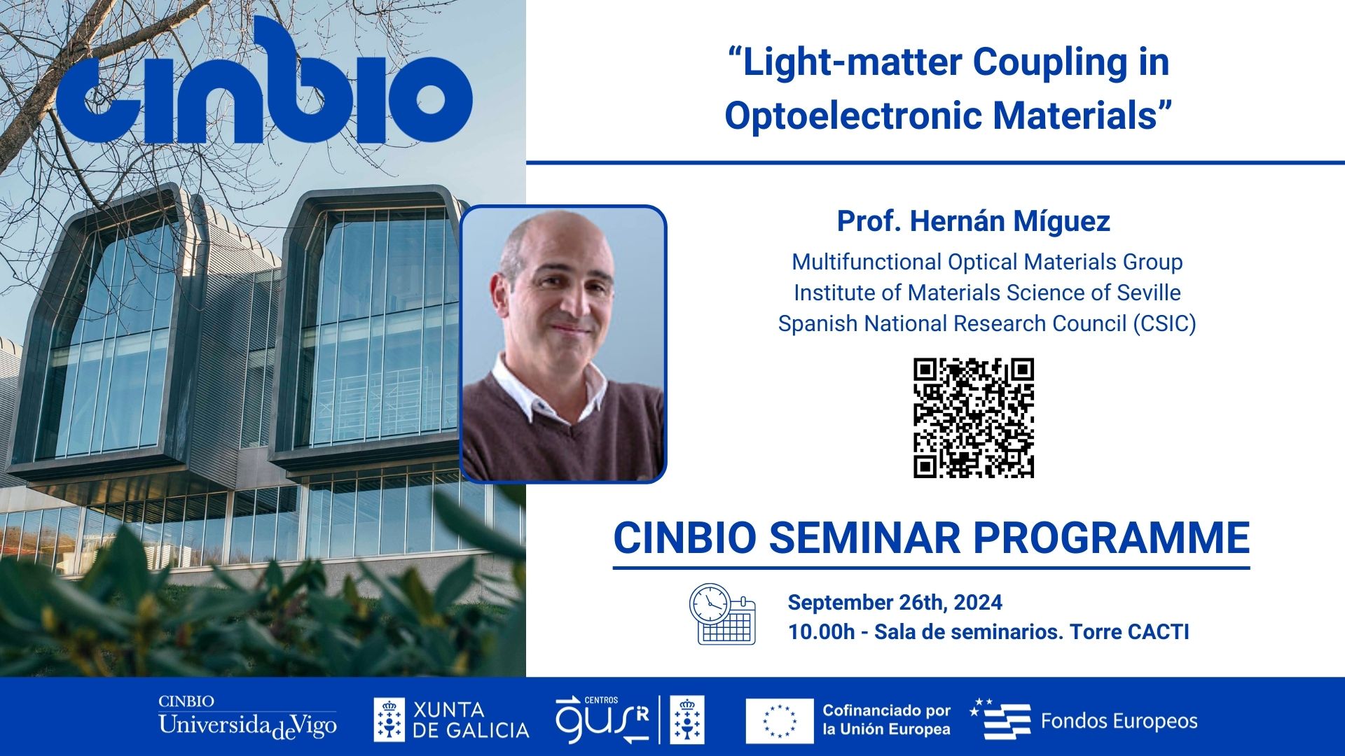 Prof. Hernán Míguez - CINBIO Seminar Programme