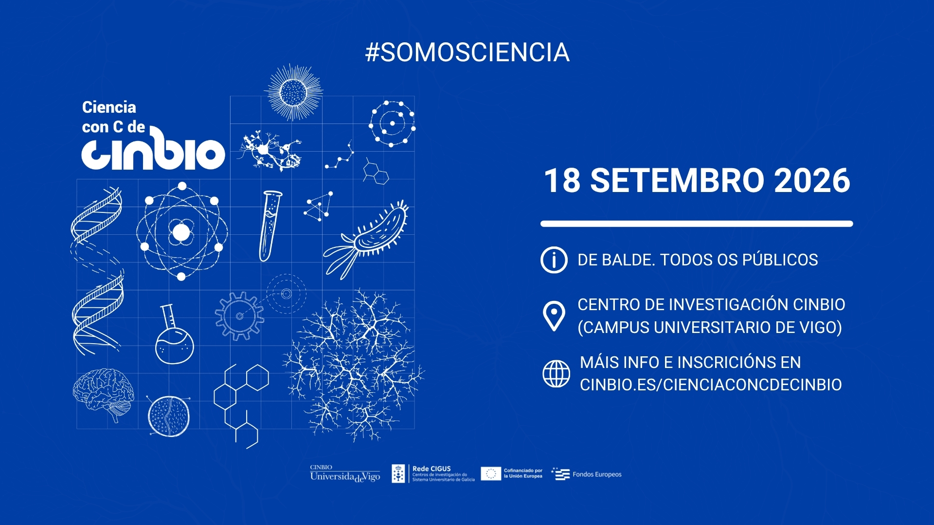 Ciencia con C de CINBIO 2026 - Xornada de Portas Abertas